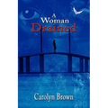 A Woman Drained