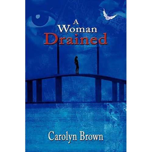 A Woman Drained