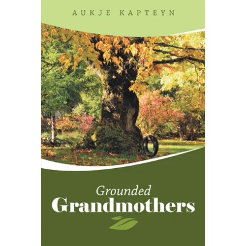 Grounded Grandmothers