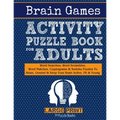 Brain Games Activity Puzzle Book For Adults: Word Searches, Word Scrambles, Word Matches Cryptograms & Sudoku Puzzles To Relax, Unwind & Keep Your Bra