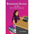 Bookkeeper School: Pre-QB, How To Save Tax Dollars