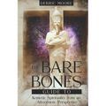 The Bare Bones Guide to Kemetic Spirituality from an Afrocentric Perspective
