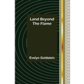 Land Beyond the Flame