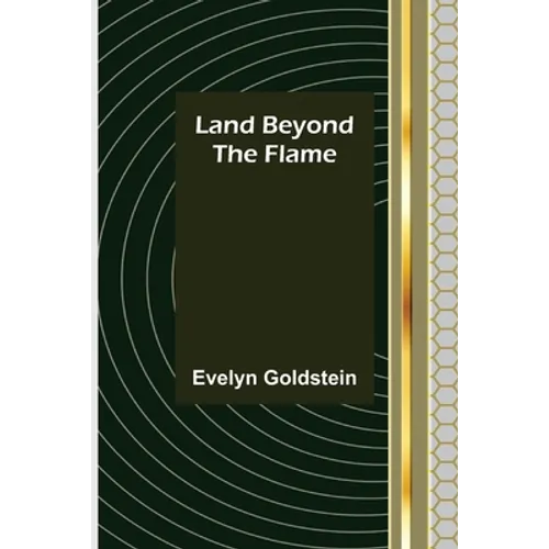 Land Beyond the Flame
