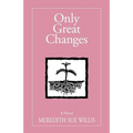 Only Great Changes