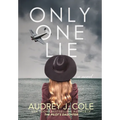 Only One Lie