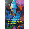 Forever Yours, Krishna: Novel