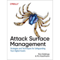 Attack Surface Management: Strategies and Techniques for Safeguarding Your Digital Assets