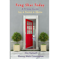 Feng Shui Today: A 9-Step Guide