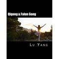 Qigong & Falun Gong