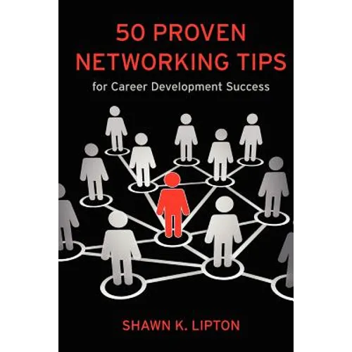 50 Proven Networking Tips for Career Development Success