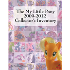 The My Little Pony 2009-2012 Collector's Inventory