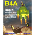 B4a: Rapid Android App Development using BASIC