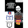 Mastering Angular 16: A Concise Overview