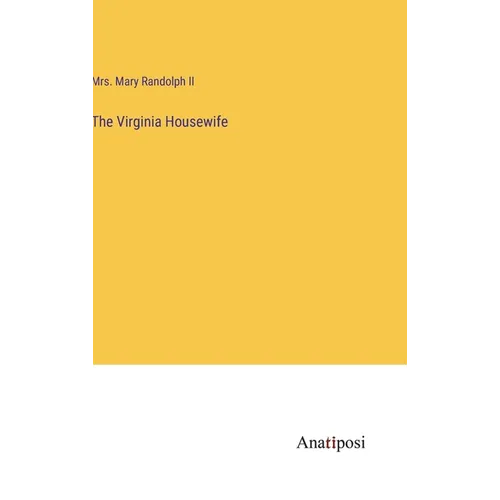 The Virginia Housewife