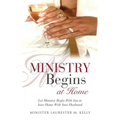 Ministry Begins at Home
