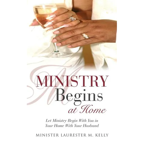 Ministry Begins at Home