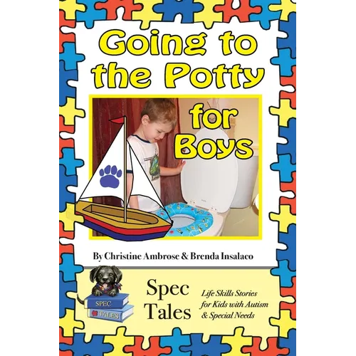 Going to the Potty For Boys