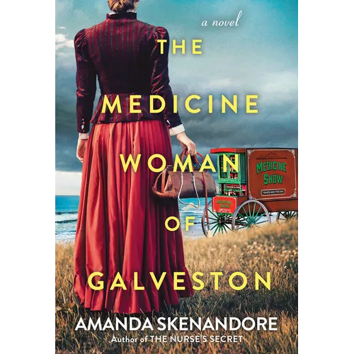 The Medicine Woman of Galveston