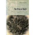 The Price of Death: The Funeral Industry in Contemporary Japan