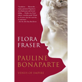 Pauline Bonaparte: Venus of Empire