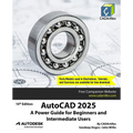 AutoCAD 2025: A Power Guide for Beginners and Intermediate Users