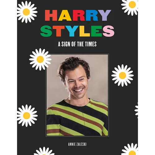 Harry Styles: A Sign of the Times