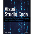 Visual Studio Code: End-To-End Editing and Debugging Tools for Web Developers