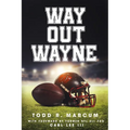Way Out Wayne