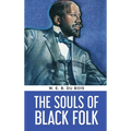 The Souls of Black Folk