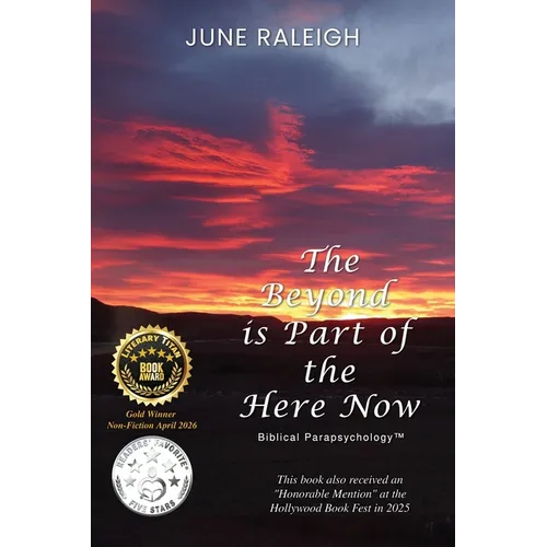 The Beyond is Part of the Here Now
