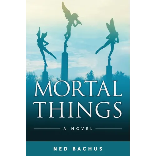Mortal Things