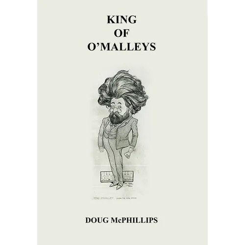 King of The O' Malley