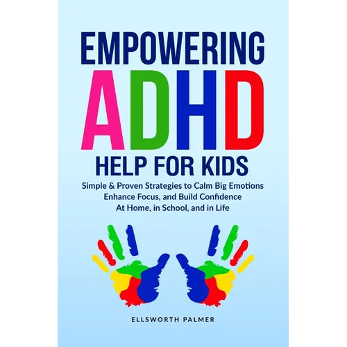 Empowering ADHD Help for Kids