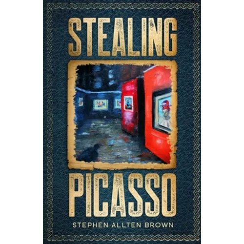 Stealing Picasso: A Mystery Thriller