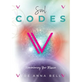 Soul Codes - Remembering Your Mission