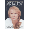 What Falls Away: A Memoir