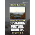 Designing Virtual Worlds Volume I