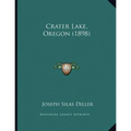 Crater Lake, Oregon (1898)