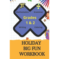 Holiday Big Fun Workbook: Grades 1 & 2 Highlights Summer Learning