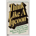 Think Like a Tycoon: Inflation Can Make You Rich Through Taxes and Real Estate
