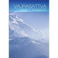Vajrasattva: The Secret of the Four Wisdoms Trekcho, Togal and Bardo