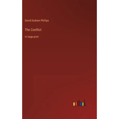 The Conflict: in large print