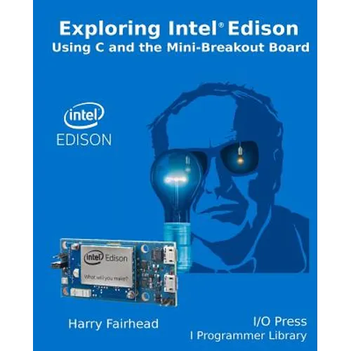 Explore Intel Edison