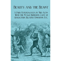 Beauty and the Beast - A Fairy Extravaganza in Two Acts - With the Stage Business, Cast of Characters, Relative Positions, Etc.