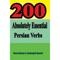 200 Absolutely Essential Persian Verbs
