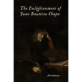 The Enlightenment of Juan Bautista Chapa