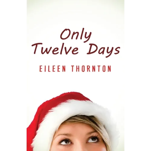Only Twelve Days
