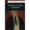 The Diary of a U-boat Commander