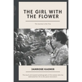 The Girl with the Flower: The Journey is the Trip